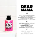 DEAR MAMA Moisture Milk 12oz