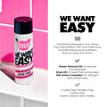 WE WANT EASY Texture Tamer™