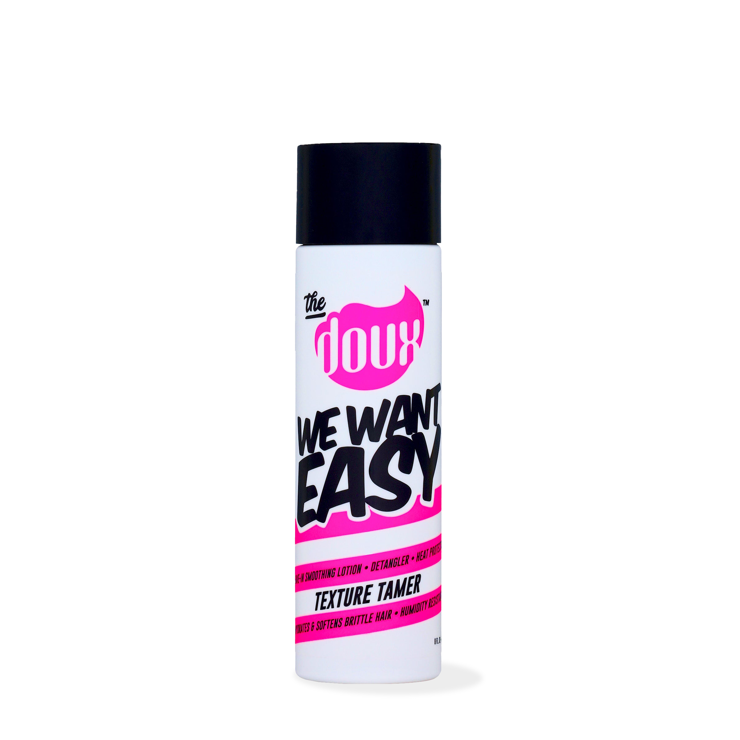 WE WANT EASY Texture Tamer™